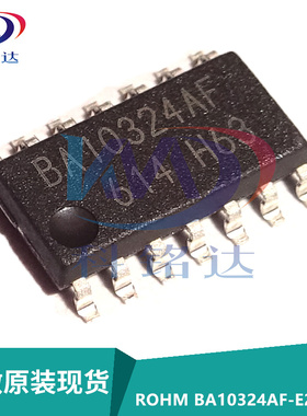 全新原装ROHM BA10324AF-E2 SOIC14 BA10324AF通用运算放大器芯片