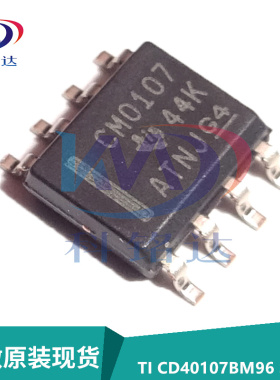全新原装TI CD40107BM96 SOP8 丝印CM107 栅极逆变芯片