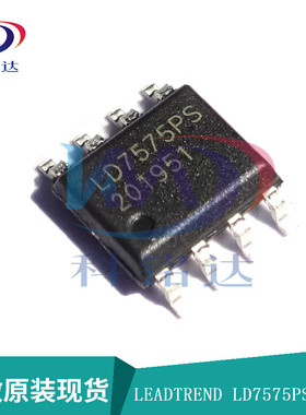 全新原装LEADTREND LD7575PS SOP8 电源管理IC 实物拍摄 假一赔十