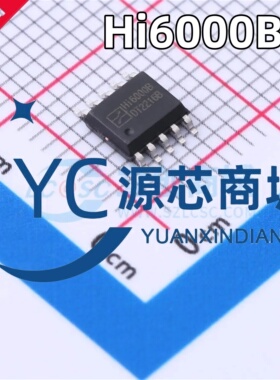 全新原装 Hi6000B 贴片SSSOP10 HI6000 外置MOS全新LED驱动芯片