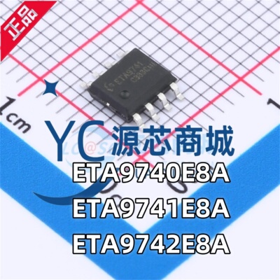 原装正品 ETA9740E8A ETA9741E8A ETA9742E8A 封装ESOP8 电池芯片