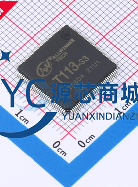 全志 T113-S3 封装ELQFP-128 全新单片机(MCU/MPU/SOC)芯片