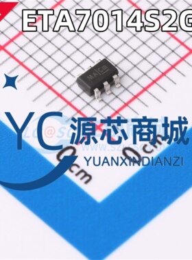 原装正品 ETA7014S2G 封装SOT23-6 高测过压 功率电子开关芯片