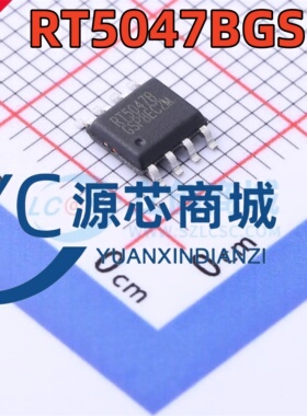 立锜 RT5047B RT5047BGSP 封装SOP8 供电和控制电压调节器芯片