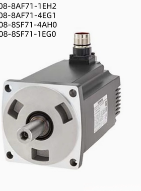 西门子伺服电机 1FT6108-8AF71-1EH2/4EG1/4AH0/1EG0