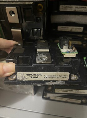 【议价产品】PM800HSA060、PM600HHA060-1模块原装拆询价
