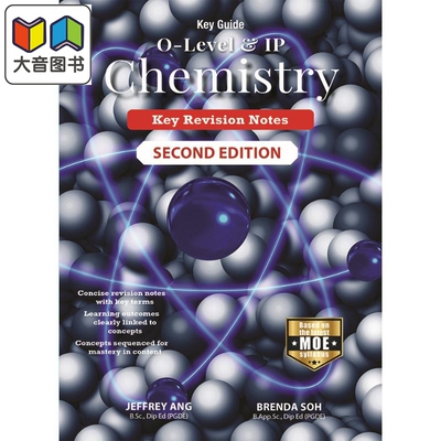 GCE O-Level化学速记蓝宝书（第二版）（新24年MOE大纲对照）Key Guide OLevel Chemistry: Key Revision Notes 2E 大音