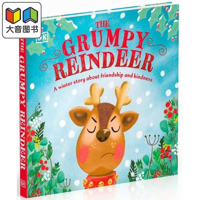 DK绘本 皮皮的驯鹿The Grumpy Reindeer 英文原版 儿童纸板书 亲子童书绘本 动物故事图画书 进口儿童读物故事书 大音