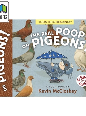 鸽子上真正的便便 Kevin McCloskey The Real Poop On Pigeons英文原版儿童科普绘本 动物知识 精品绘本 进口图书 大音