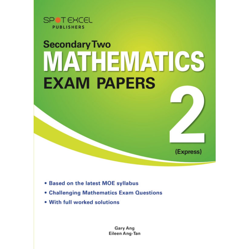 【提分宝典】新加坡普通中考数学试卷1年级-2 Secondary 2 Mathematics Exam Papers 2 ( Express) 大音