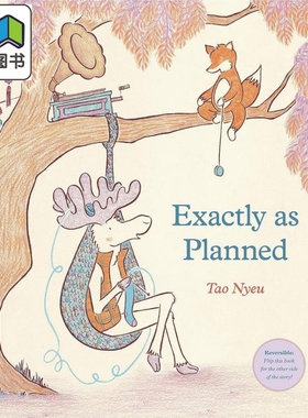 按照计划 Tao Nyeu Exactly As Planned 英文原版进口 儿童友谊故事绘本 精装精品绘本 翻转书 双面故事图画书 大音