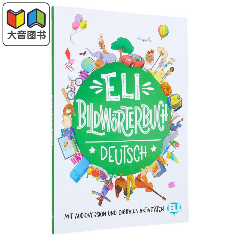 ELI Bildworterbuch Deutsch German ELI 德语图解词典含活动 A0-A1 德文原版 语言学习工具书 大音