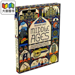 中世纪宝箱 Treasure Chest Middle Ages 英文原版 精美插图和丰富的动手项目 精装绘本 进口书 适读年龄12岁以上 大音