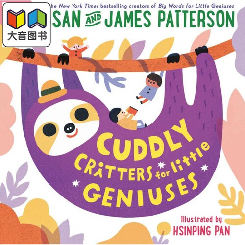 Susan Patterson：Cuddly Critters for Little Geniuses动物小天才英文原版进口图书儿童绘本故事图画书 大音