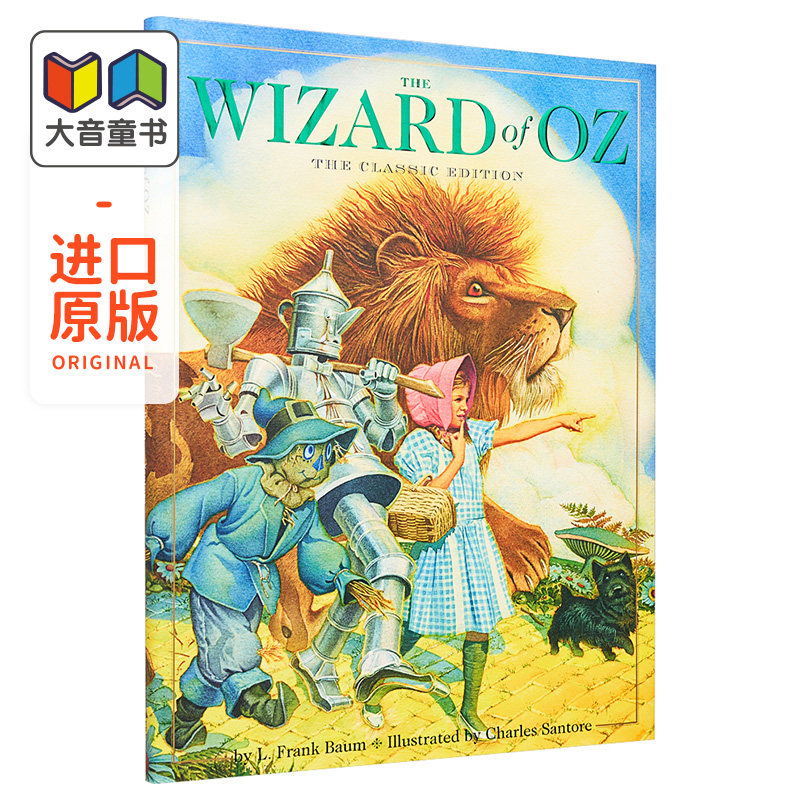 Charles Santore:The Wizard of Oz 绿野仙踪(插画版) 英文原版 精品绘本 儿童经典童话 L. Frank Baum 6-9岁 大音