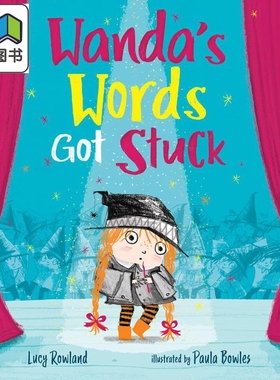 Wanda'S Words Got Stuck 被打断的说话 英文原版 进口原版 3岁到7岁 精装 儿童图画书 Lucy Rowland