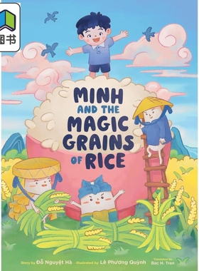 明和神奇的米粒 Minh and the Magic Grains of Rice 英文原版 儿童绘本 图画故事书 亲子读物 进口童书 精装 大音