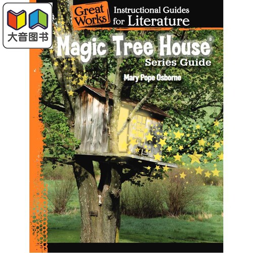 神奇树屋 文学教学指南 Magic Tree House Series An Instructional Guide for Literature 英文原版著作导读赏析 大音
