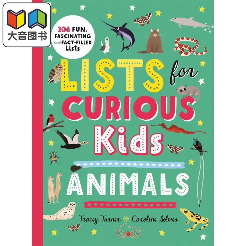 Lists for Curious Kids: Animals: 206 Fun, Fascinating and Fact-Filled Lists好奇孩子的清单：206个动物事实清单 大音
