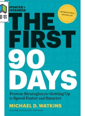 The First 90 Days 英文原版书 创始人 新管理者如何度过第一个90天 英文原版 Michael D. Watkins 大音