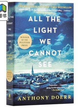 所有我们看不见的光英文原版小说 英文版 All the Light We Cannot See 普利策奖 英文原版书 畅销书 Anthony Doerr 大音