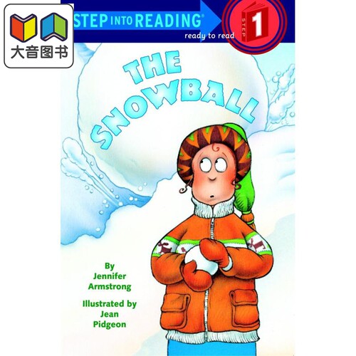 Step into Reading Step 1 Snowball The 兰登阅读进阶1：滚雪球 英文原版 儿童绘本 分级阅读 Jennifer Armstrong 大音