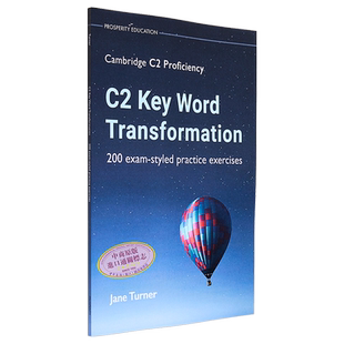 预售 Prosperity Cambridge C2 CPE Proficiency Key Word Transformation 200 exam styled practice exercises 2022 考试风格练?
