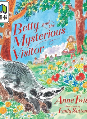 贝蒂的神秘访客 Emily Sutton Betty and the Mysterious Visitor 英文原版 动物故事绘本 精装精品绘本 进口童书 大音