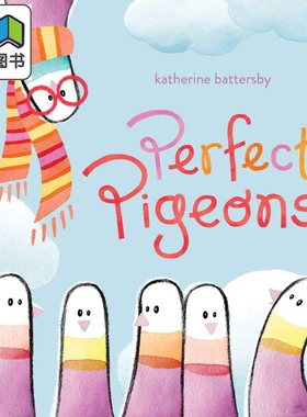 Katherine Battersby Perfect Pigeons 优质的鸽子 英文原版 进口图书 儿童绘本 动物故事图画书 大音