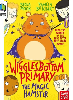 预售 威格尔斯伯勒小学3 魔法仓鼠 Wigglesbottom Primary the magic hamster 英文原版 儿童短篇校园故事 小初文学 大音