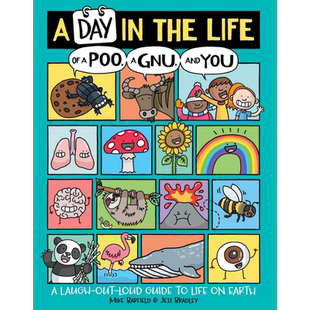 地球上的爆笑生活 英文原版 A Day in the Life of a Poo a Gnu and You 儿童绘本 知识科普百科图画书 进口图书 大音