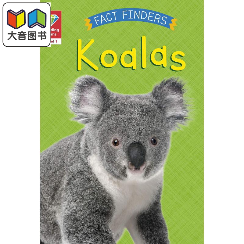 Reading Gems Fact Finders: Koalas Level 1 宝石百科小读本1级 考拉 分级阅读 英文原版 动物科普儿童读物