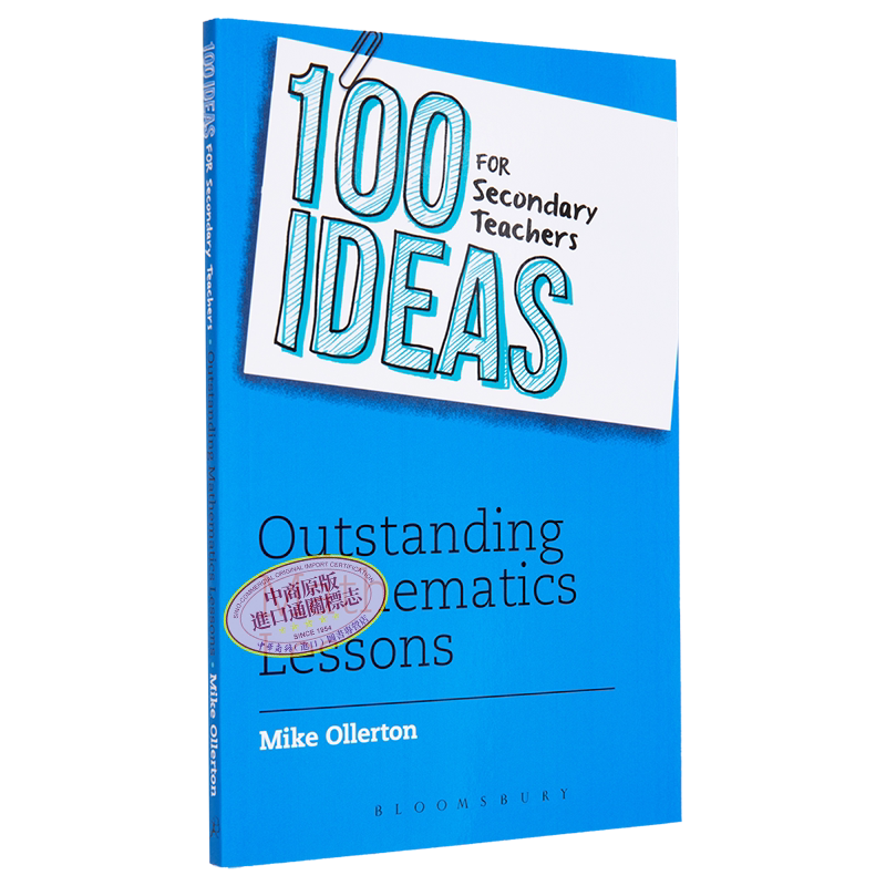 100 Ideas for Secondary Teachers Outstanding Mathematics Lessons 中学教师的100个想法 生动的数学课 英文原版 大音