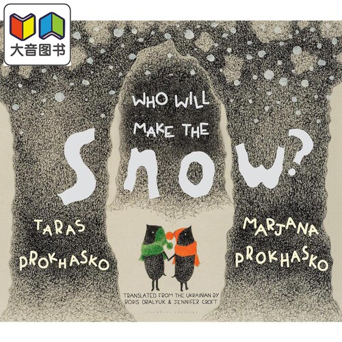 谁来造雪 Marjana Prokhasko Who Will Make The Snow英文原版 儿童绘本 动物故事书 精装 进口儿童读物7岁以上 大音