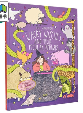 古怪的魔法师 Wacky Witches And Their Peculiar Familiars 英文原版 儿童绘本 魔法故事书 精装 进口童书 4-8岁 大音
