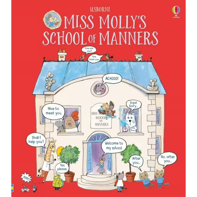 莫莉小姐的礼仪学校 Miss Molly S school of manners 英文原版 儿童知识绘本 生活百科图画书 精品绘本 进口图书 大音