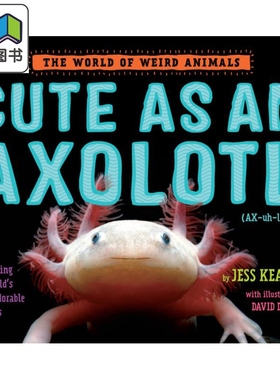 吓一跳的百科 那些可爱的动物 Cute as an Axolotl 英文原版儿童科普绘本 精装 儿童动物百科读物 兰登书屋童书 大音
