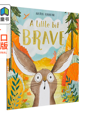 Nicola Kinnear 做有勇气的自己 精品绘本 自我认知启蒙 英文原版 进口图书 3-6岁 大音