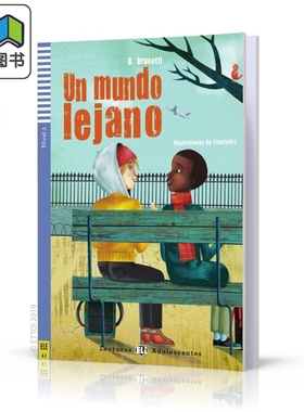 西班牙语原版分级读物ELI Teen Readers Spanish A2 Un mundo lejano 遥远的世界 含音频 西班牙文小语种小说阅读 大音