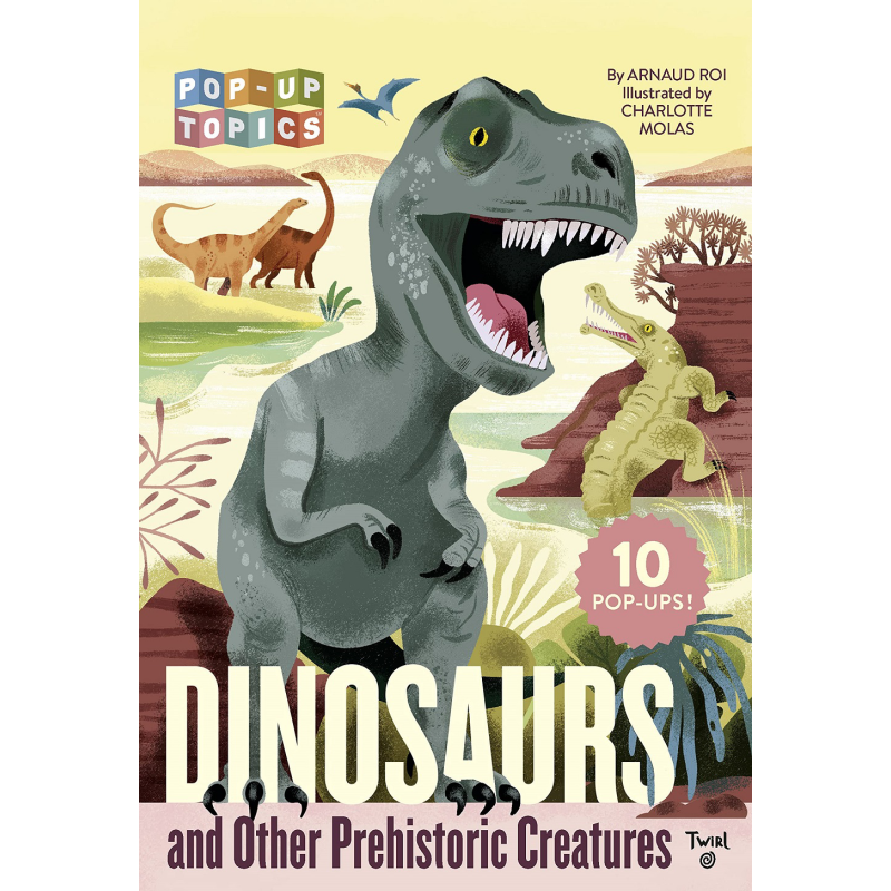 Pop-Up Topics Dinosaurs and Other Prehistoric Creatures 立体书 恐龙与其他史前动物 英文原版 进口图书 儿童 大音