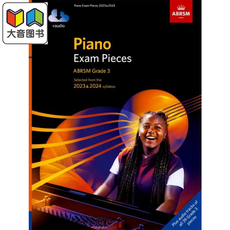 Piano Exam Pieces 2023& 2024 ABRSM Grade 3英皇考级钢琴考试曲目2023&2024英国皇家音乐学院3级含音频大音