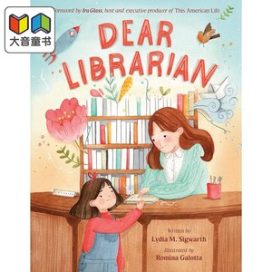 Romina Galotta：Dear Librarian敬爱的图书管理员英文原版进口图书故事绘本亲子绘本 4-6岁