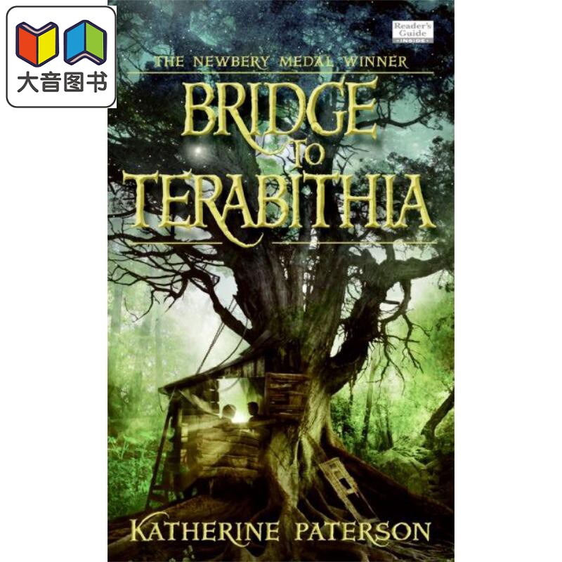 纽伯瑞 仙境之桥Bridge to Tarabithia 英文原版进口 儿童科幻小说 Newbery获奖儿童文学经典 儿童读物8-12岁 大音图片
