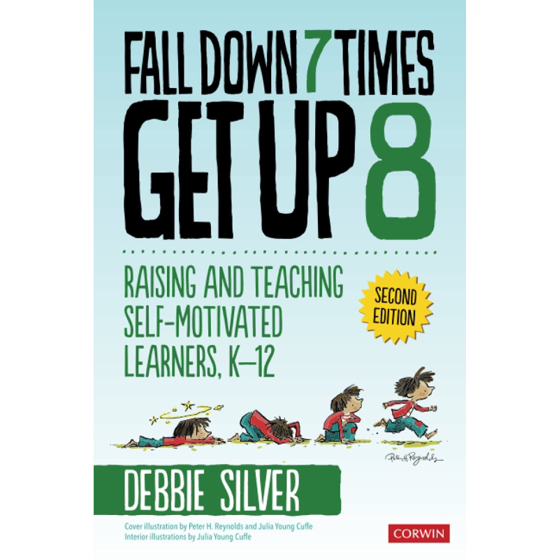 跌倒7次 站起来8次 培养和教授自我激励的学习者幼儿园-12年级Fall Down 7 Times Get Up 8 英文原版 教育学理论 大音