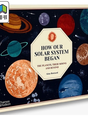 How Our Solar System Began 太阳系的诞生 英文原版进口图书 精装童书 儿童科普绘本 天文百科知识图书儿童读物 大音