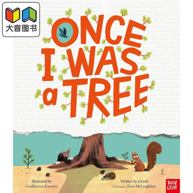 Once I Was a Tree 我曾经是一棵树 英文原版进口 儿童绘本 爆笑冒险故事图画书 巧妙有趣且富有创意 平装/精装 大音