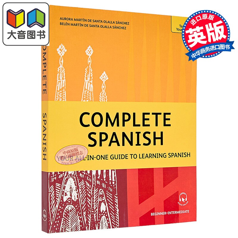 预售 Complete Spanish Your All-IN-ONE Guide to Learning Spanish西班牙语全攻略 西班牙语学习全套指南 原版进口 大音