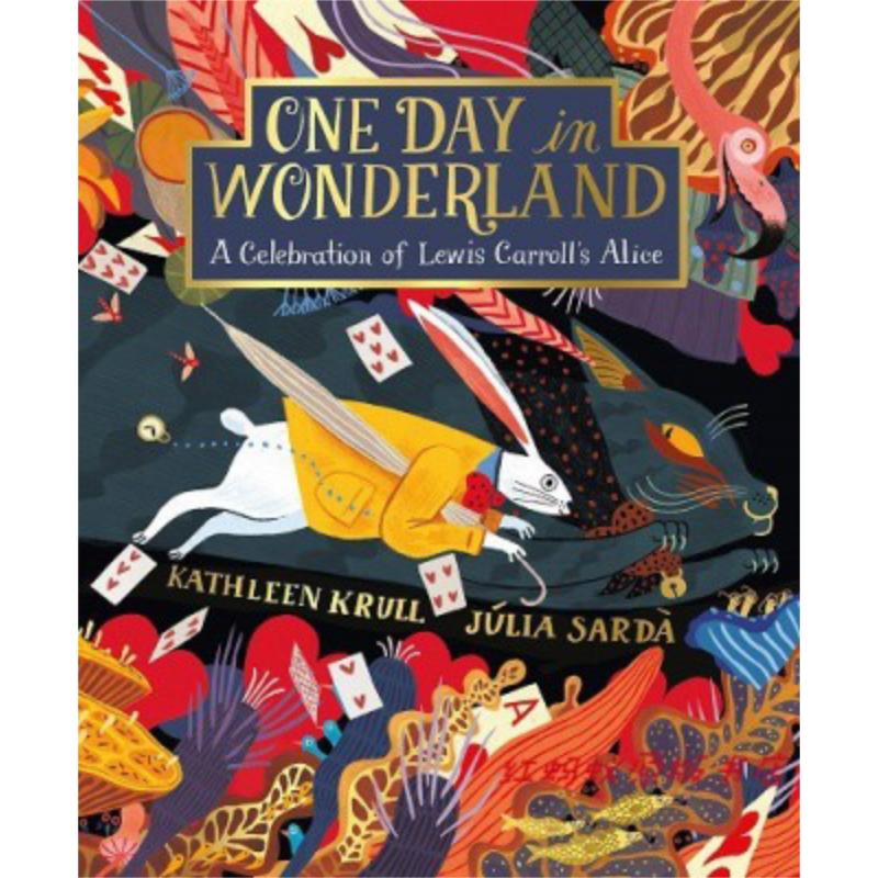 Julia Sarda 精品绘本系列 One Day in Wonderland 仙境的一天 英文原版平装 西班牙插画师彩色插图 儿童童话读物亲子故事 5-