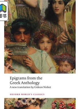 预售 牛津世界经典系列 希腊文选集的警句 Epigrams from the Greek Anthology 英文原版 Gideon Nisbet 大音