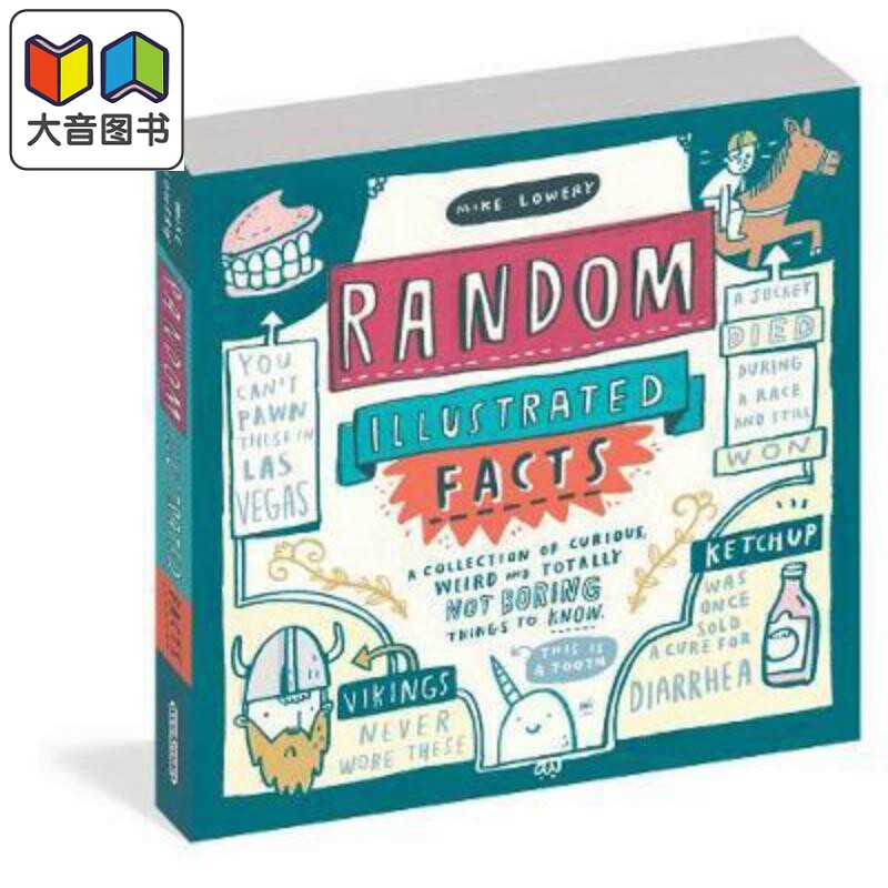 奇闻轶事合集 英文原版 Random Illustrated Facts Mike Lowery Workman Publishing 小初文学 漫画插画图画书 大音